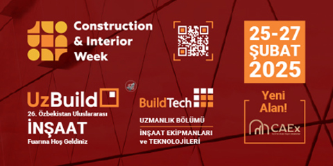 26. Özbekistan Uluslararası İnşaat Fuarı UzBuild 2025'e Sizi Bekliyoruz!
